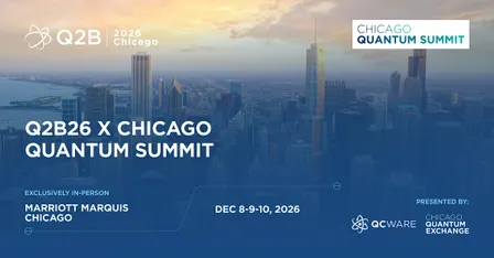 Q2B26 x Chicago Quantum Summit : Quantum Value In Sight !