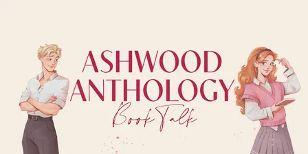 Selina Mae "Ashwood Anthology"
