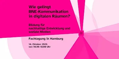 Fachtagung: Bildung  für nachhaltige Entwicklung und soziale Medien