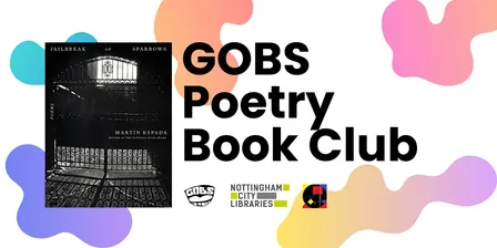 GOBS Poetry Book Club: Martín Espada's Jailbreak of Sparrows
