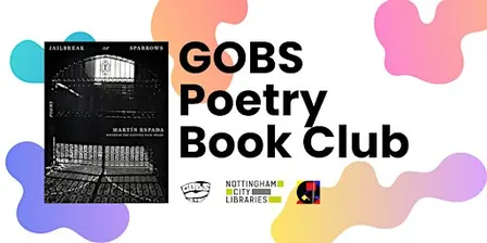 GOBS Poetry Book Club: Martín Espada's Jailbreak of Sparrows