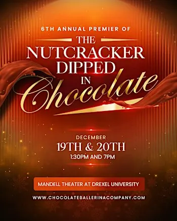 The 6th Anniversary Nutcracker Dipped in Chocolate" 2026
