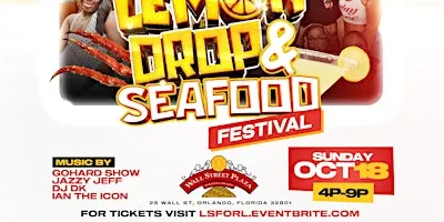 LEMON DROP & SEAFOOD FESTIVAL