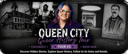 Queen City Queer History Tour #2