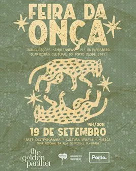 Feira da Onça - Inaugurações Simultâneas / Quarteirão cultural do Porto