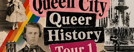 Queen City Queer History Tour #1