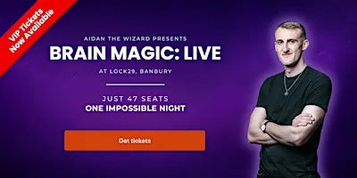 Brain Magic: LIVE @ The Grand Junction, Buckingham
