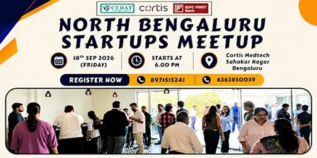 North Bengaluru Startups Meetup by CEDAT