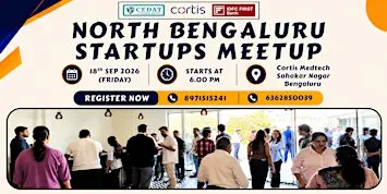 North Bengaluru Startups Meetup by CEDAT
