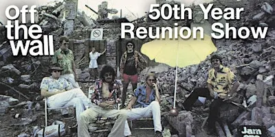 Off The Wall: 50th Year Reunion Show