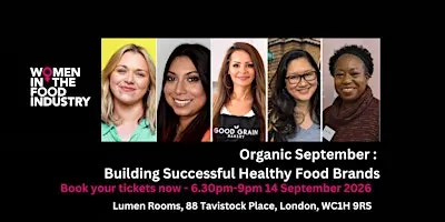 Organic September: Building Successful Healthy Food Brands