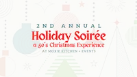 2nd Annual Holiday Soiree- a 50's Christmas Experience