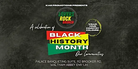 Lovers Rock Brunch - Black History Month Edition