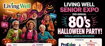 LivingWell Senior Expo – 2nd Annual 80’s Halloween Party!