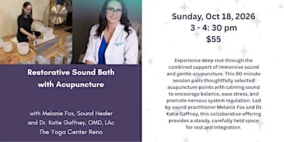 Restorative Sound Bath with Acupuncture