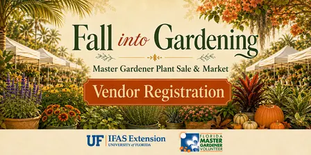 Fall into Gardening Master Gardener Plant Sale & Market Vendor Registration