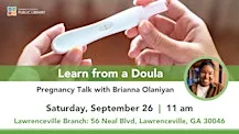 Learn from a Doula with Brianna Olaniyan
