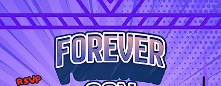 The DeLUXE Theater Presents: Forever Con