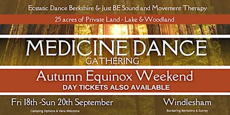 Medicine Dance Gathering  - Autumn Equinox Weekend  (Day Tickets Available)