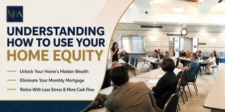 11/12/2026 Understanding How to Use Your Home Equity | Workshop