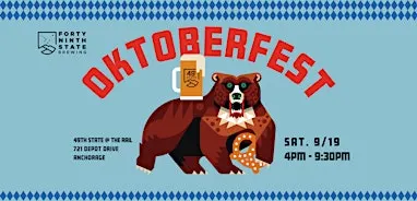Oktoberfest 2026 - 49th State Brewing @ The Rail