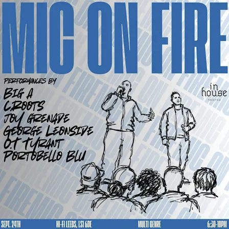 InHouse Records presents 'Mic On Fire'