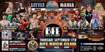 Houston, TX -  Little Mania Mini Wrestling @ BFE Rock Club