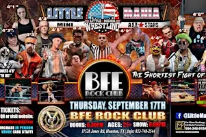 Houston, TX -  Little Mania Mini Wrestling @ BFE Rock Club