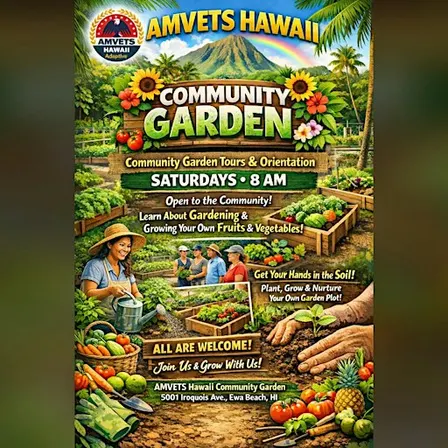 AMVETS Hawaii Community Garden Tours & Orientation