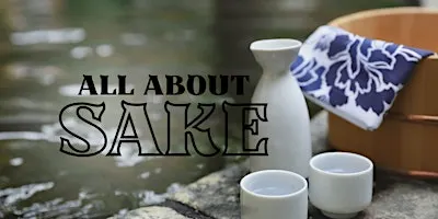 All About Sake