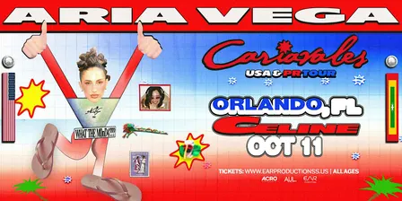 Aria Vega Presents: Cariavales USA & PR TOUR @ CELINE ORLANDO