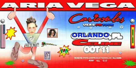 Aria Vega Presents: Cariavales USA & PR TOUR @ CELINE ORLANDO