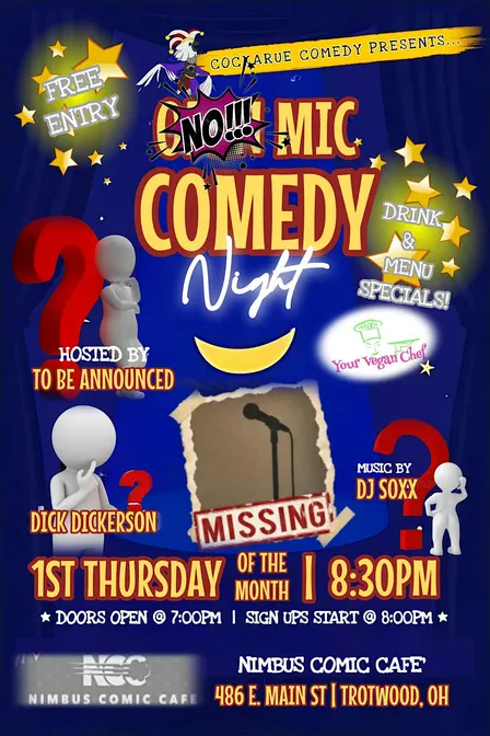 CockaRue Comedy Presents...NO Mic Comedy Nights!