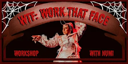 WTF: Work That Face