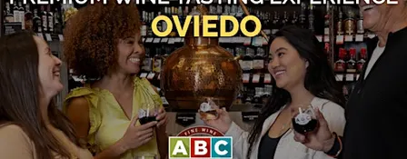 ABC Oviedo Premium Wine Tasting Experience
