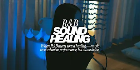 R&B Sound Healing