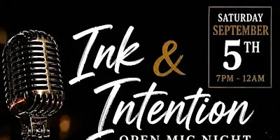 Ink & Intention Open Mic Night