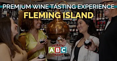 ABC Fleming Island Premium Wine Tasting Experience