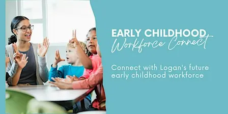 Early Childhood Workforce Connect (Employer Expression of Interest)
