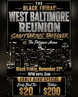 The West Baltimore Reunion/Sagittarius Takeover