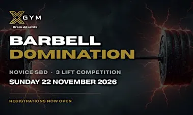 Barbell Domination Novice Powerlifting Competition