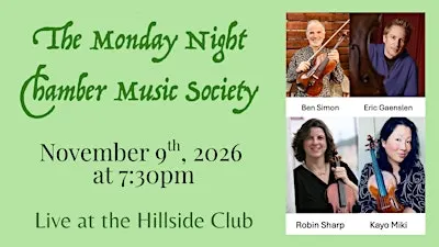Monday Night Chamber Music Society - The Sharp String Quartet