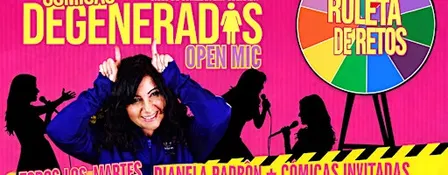 Cómicas Degeneradas Open Mic