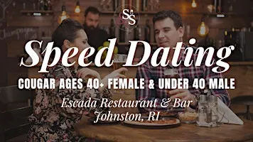 Cougar Date Night Speed Dating in Johnston, RI at Escada Restaurant & Bar