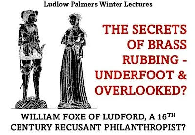 THE SECRETS OF BRASS RUBBING - UNDERFOOT & OVERLOOKED?