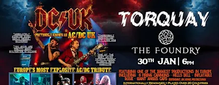 DC/UK - The UK's Most Explosive AC/DC Tribute | TORQUAY | The Foundry