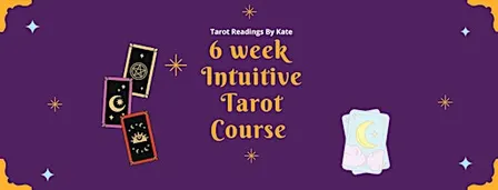 Intuitive Tarot 6 week course