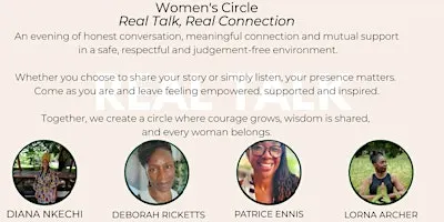 Women's Talk, Real Talk, Real Connection