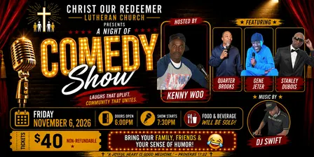 Christ Our Redeemer Faith, Fun, & Comedy Show
