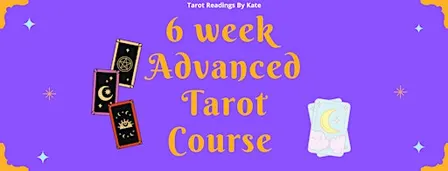 Advanced Tarot 6 week course
